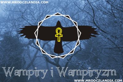 Wampiry i Wampiryzm w Portalu Mrooczlandia